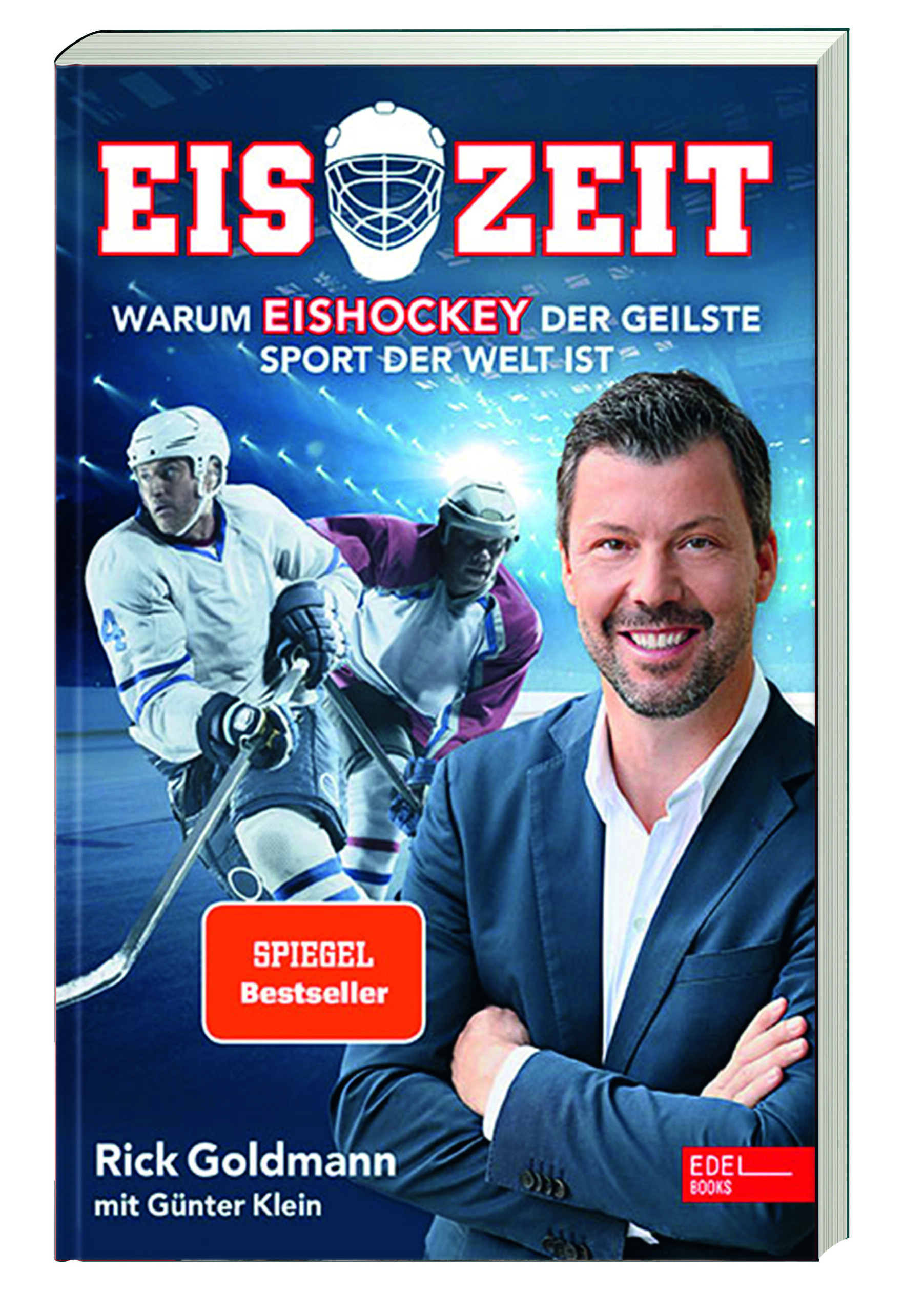 Eiszeit! Warum Eishockey der geilste Sport der Welt ist