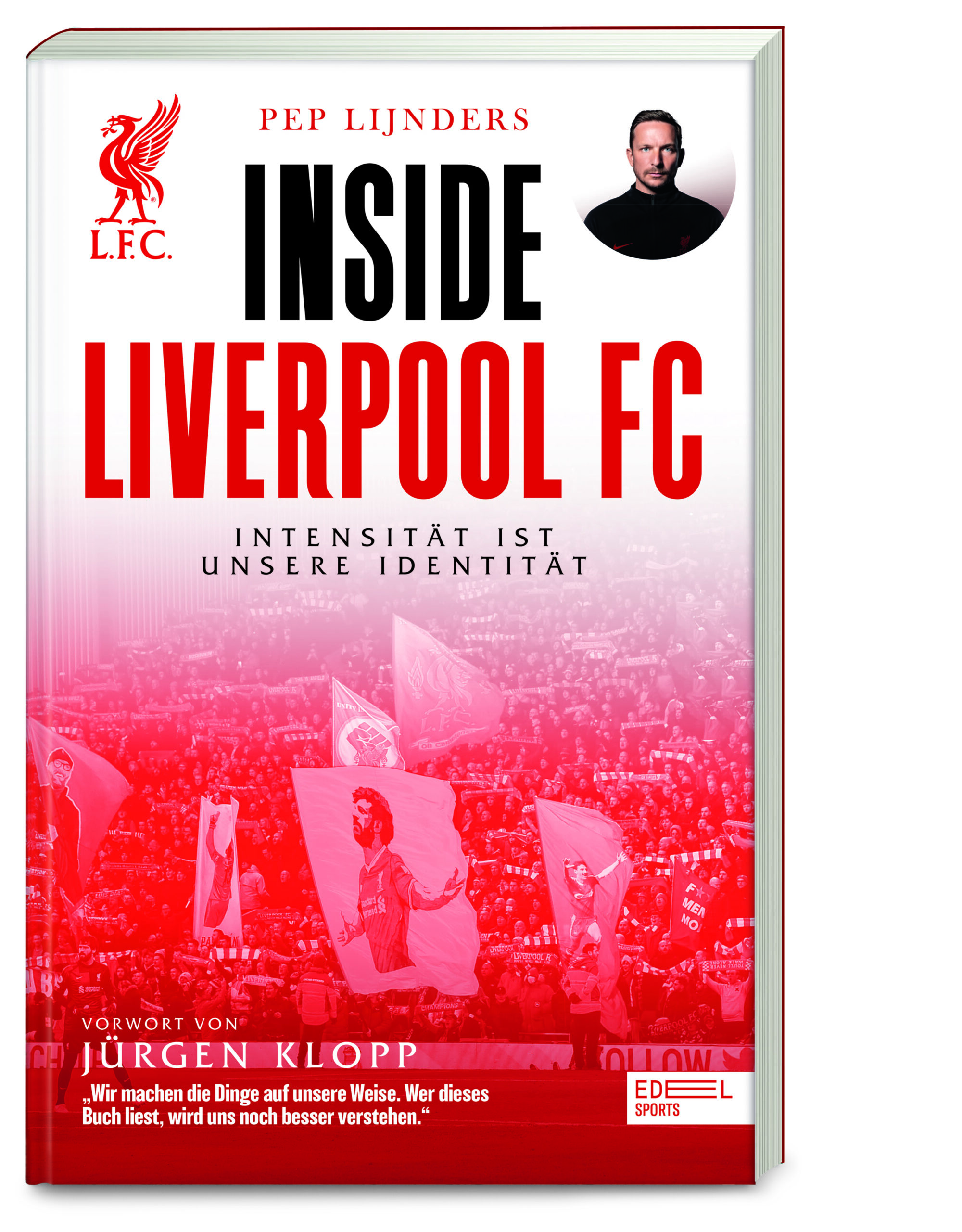 Inside Liverpool FC – Intensität ist unsere Identität